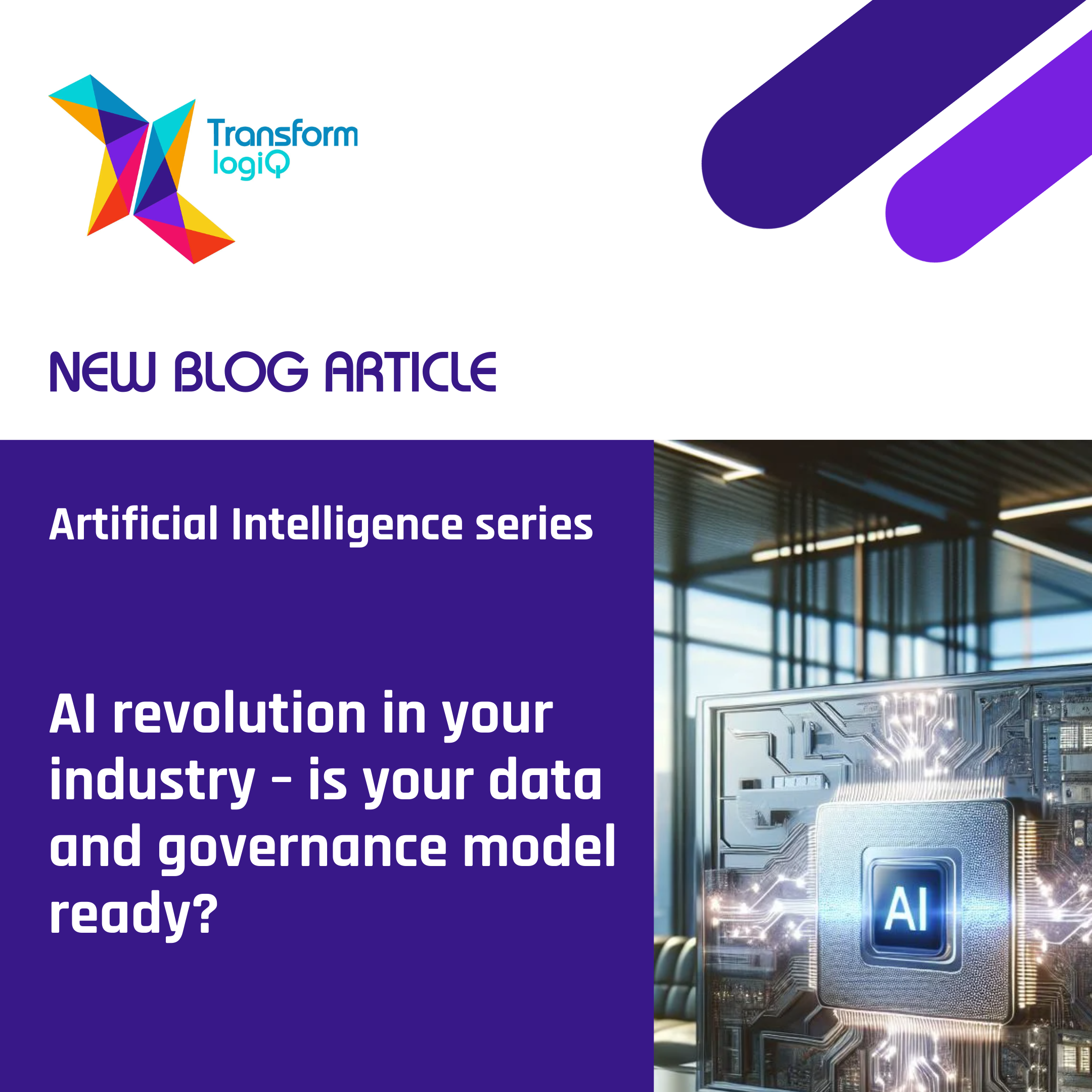 AI Blog Series: #3 AI revolution in your industry – is your data and ...